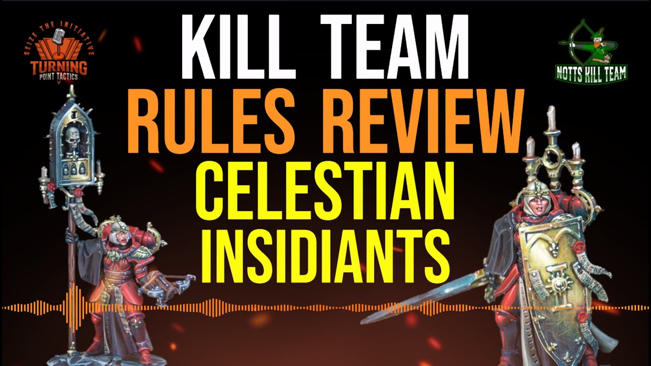 Обзор правил игры Kill Team: Celestian Insidiants