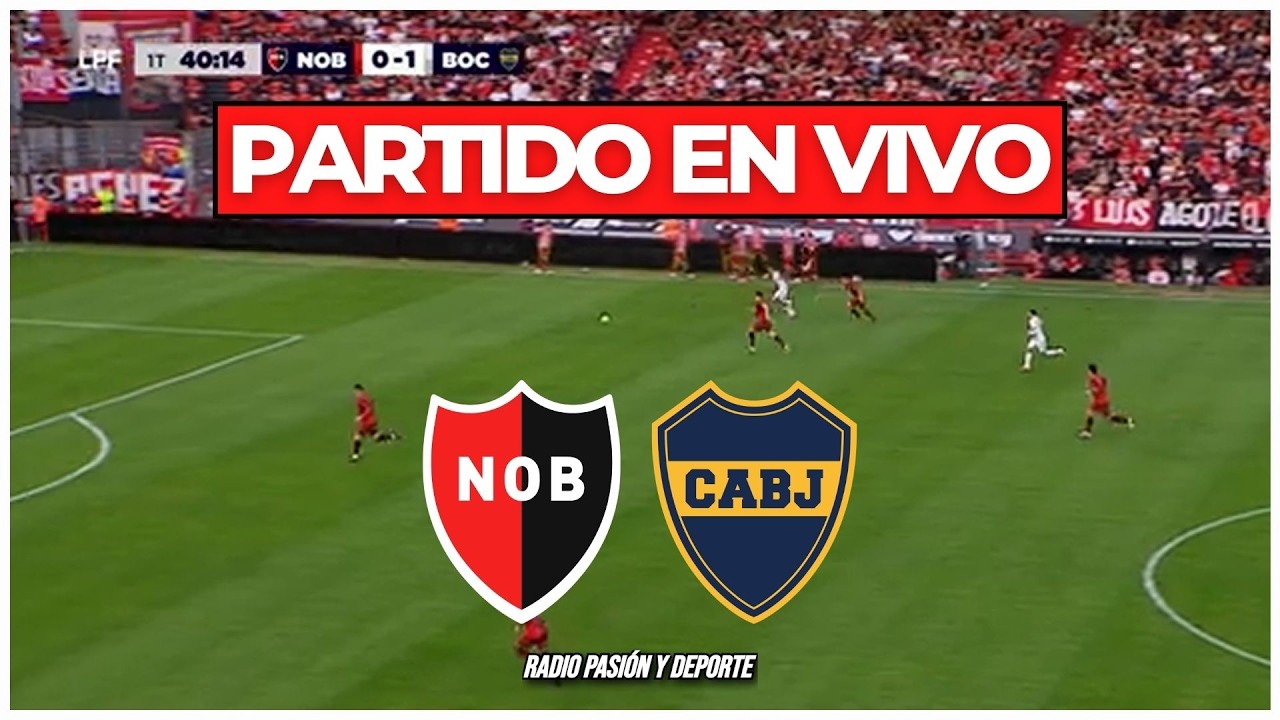 ✅ NEWELL&acute;S VS BOCA JUNIORS EN VIVO - TORNEO CLAUSURA 2026 | 📺 RADIO PASI&Oacute;N Y DEPORTE