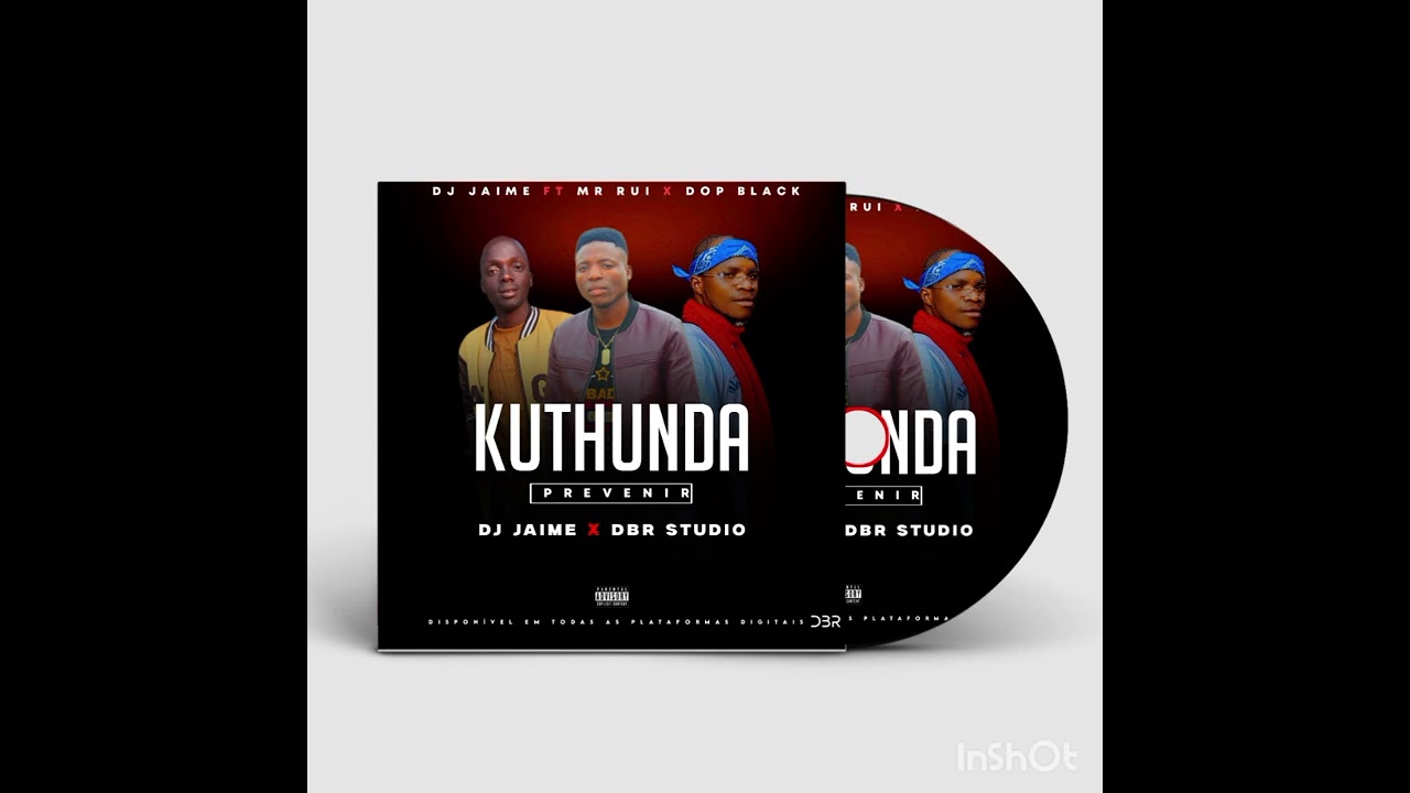 Mr Rui FT Dj Jaime Pro x Dop Black_Kuthunda_(Dj Jaime X Dbr)