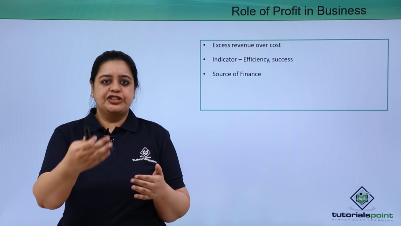 Class 11th &ndash; Role of Profit in Business | Business studies | Tutorials Point