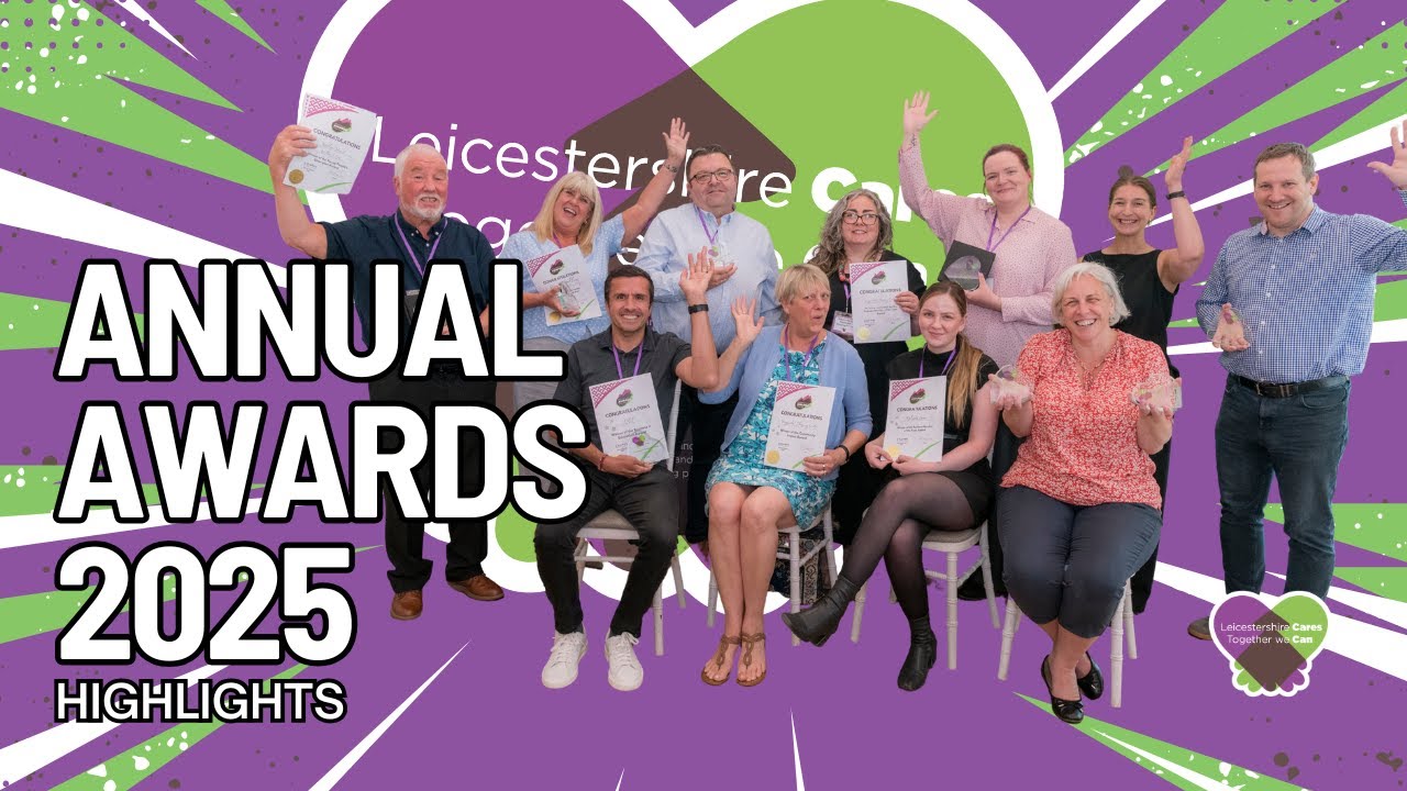 Leicestershire Cares Annual Celebration Awards 2025