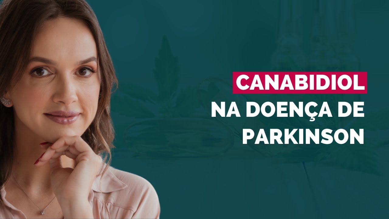 Canabidiol na doença de Parkinson