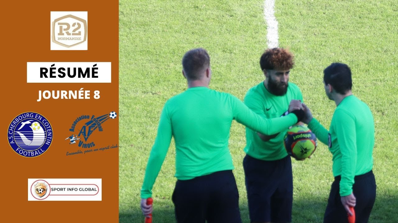 RÉSUMÉ RÉGIONAL 2 :  AS CHERBOURG 2 -  AF VIROIS 2 (1-2)