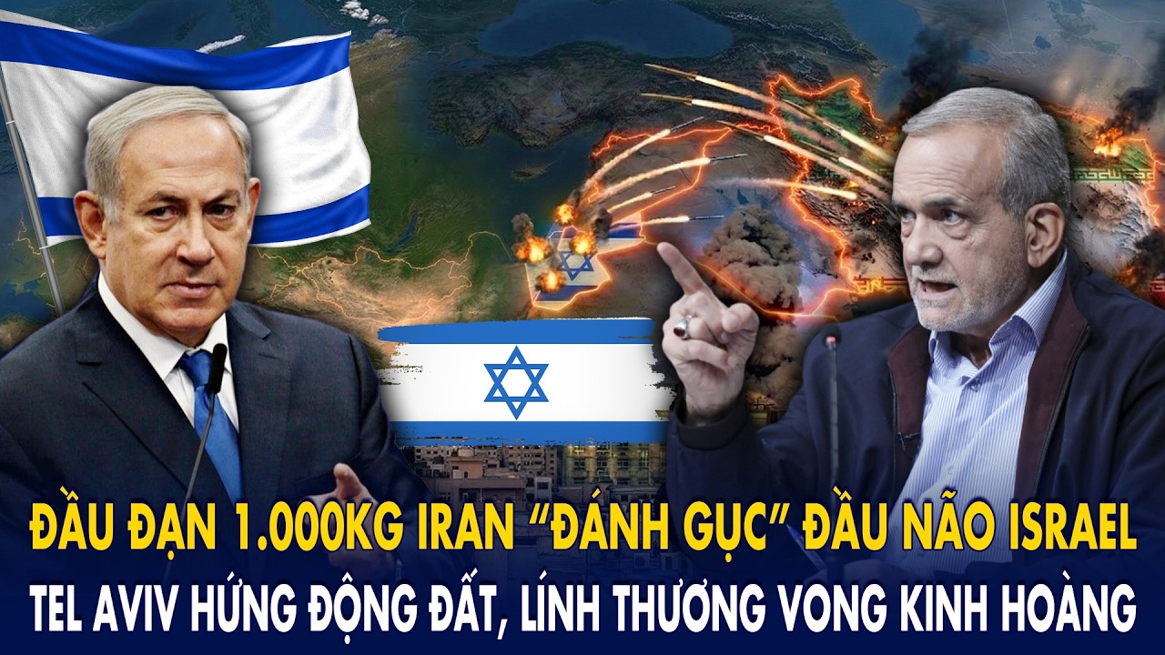 Đầu đạn 1.000kg Iran “đánh gục” đầu não Israel: Tel Aviv hứng động đất, lính thương vong kinh hoàng