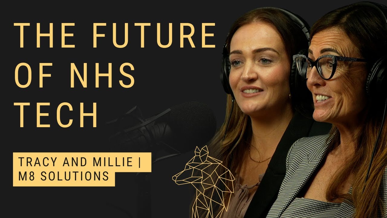 Innovating NHS Solutions: Tracy and Millie of M8 Solutions Share Their Journey and Insights
