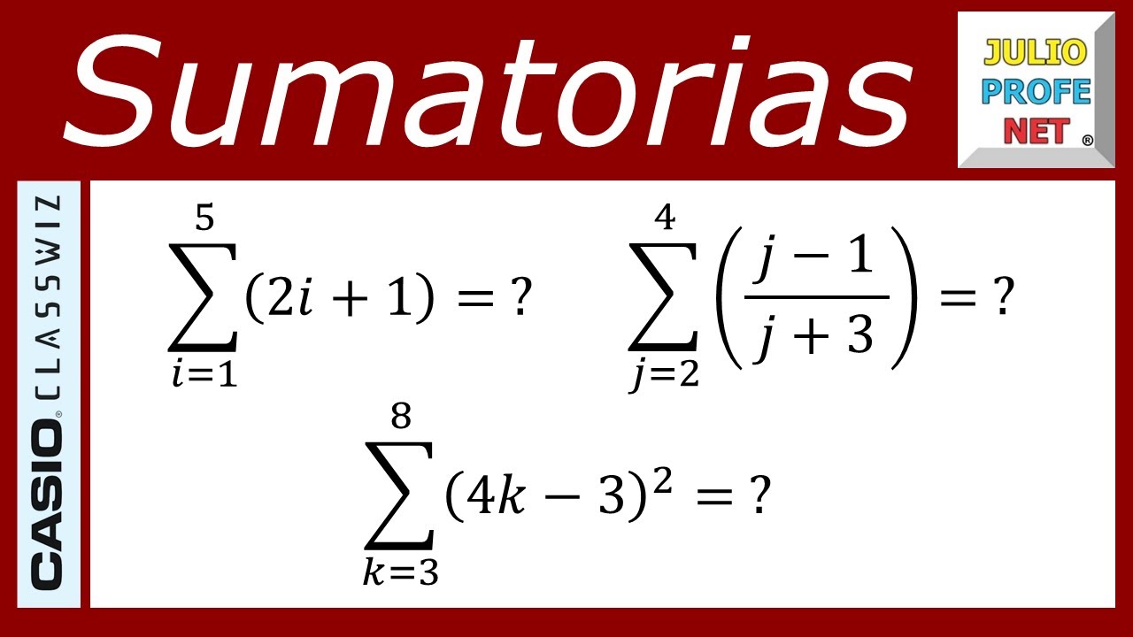 Sumatorias - Video 1 con CASIO Classwiz fx-991LA CW