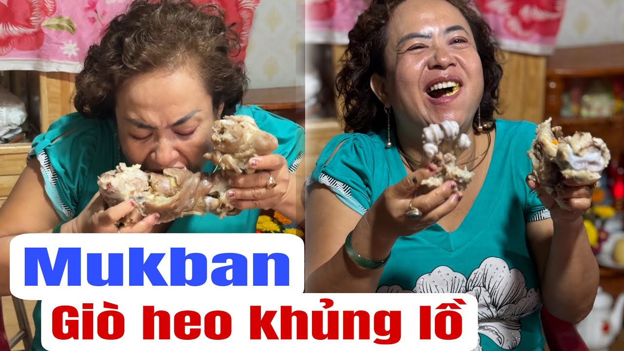 Xuyến Naiii Mukbang Giò Heo Chà Bá Ngon Lành 