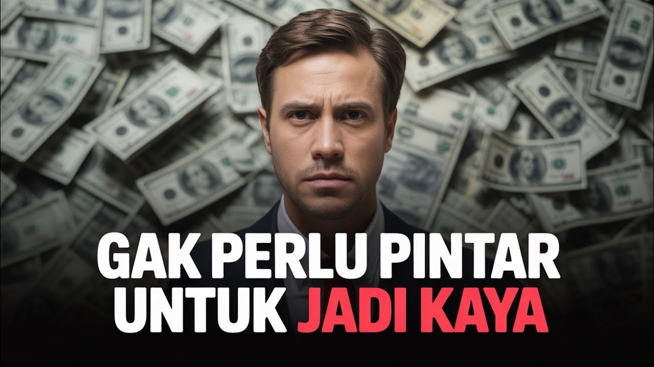 Cara Menjadi Kaya Meskipun Bodoh