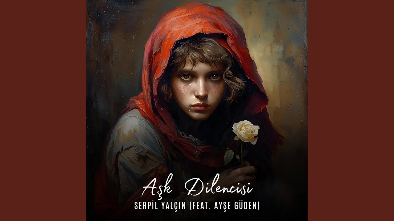 Aşk Dilencisi