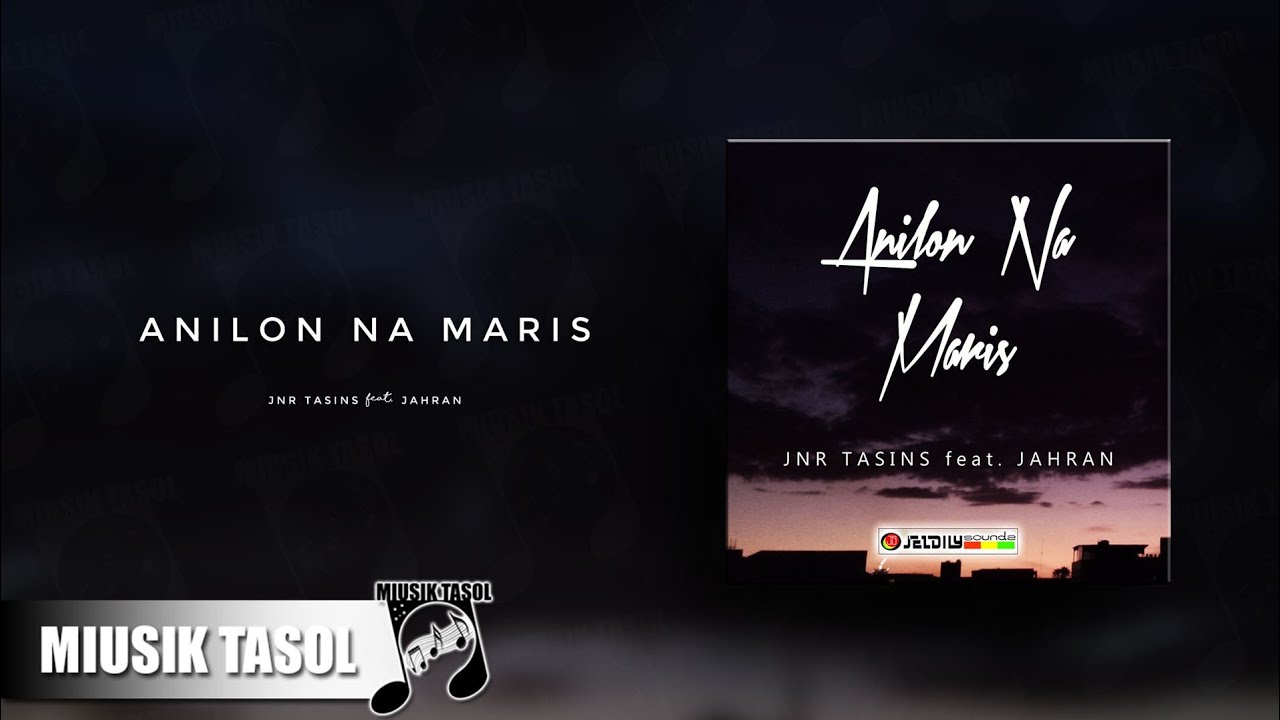 Jnr Tasins - Anilon Na Maris (ft. Jarahn)