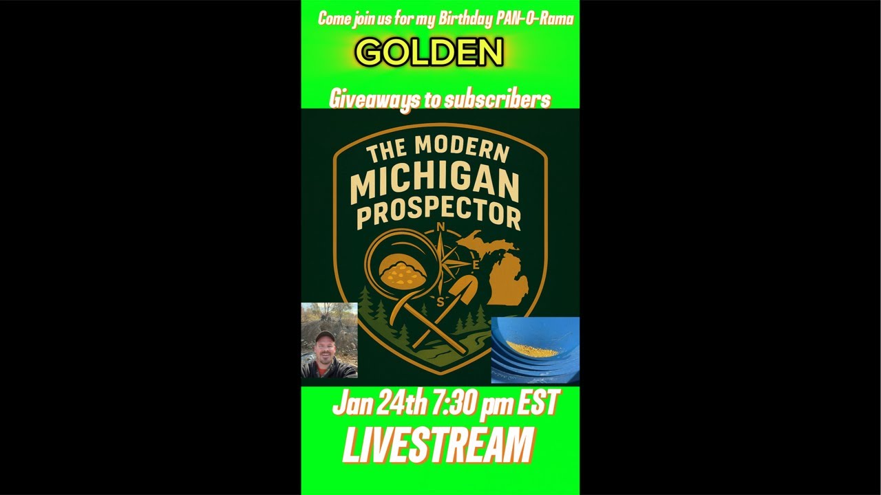 The Modern Michigan Prospector’s Birthday PAN-O-RAMA!