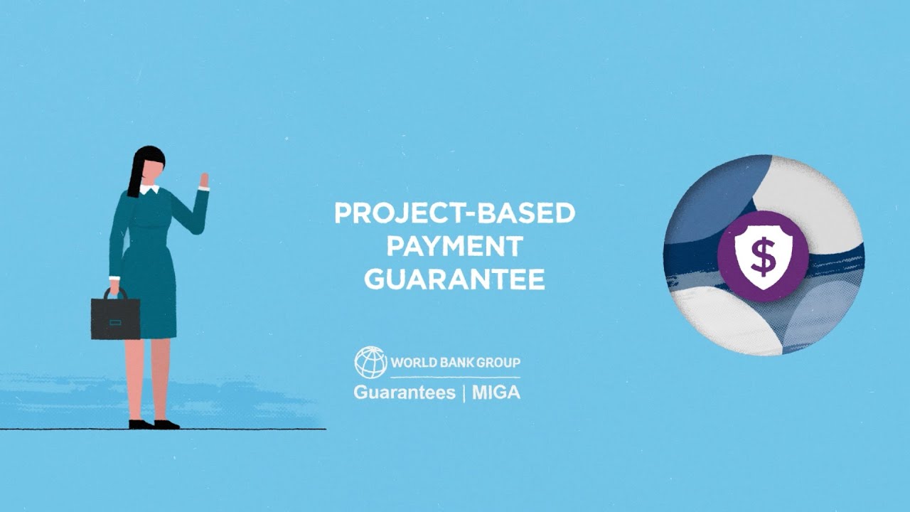 How Guarantees Unlock PPP Projects: Project-Based Payment Guarantee Explained