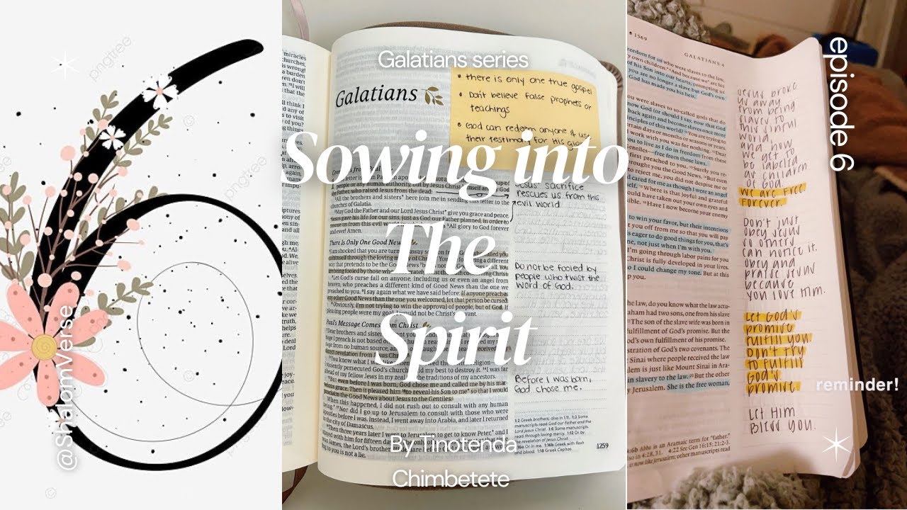 Galatians Series Ep. 6| Sowing Into The Spirit