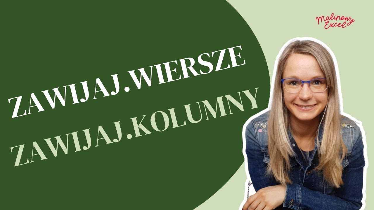 Transpozycja z podziałem, czyli funkcje ZAWIŃ.WIERSZE i ZAWIŃ.KOLUMNY