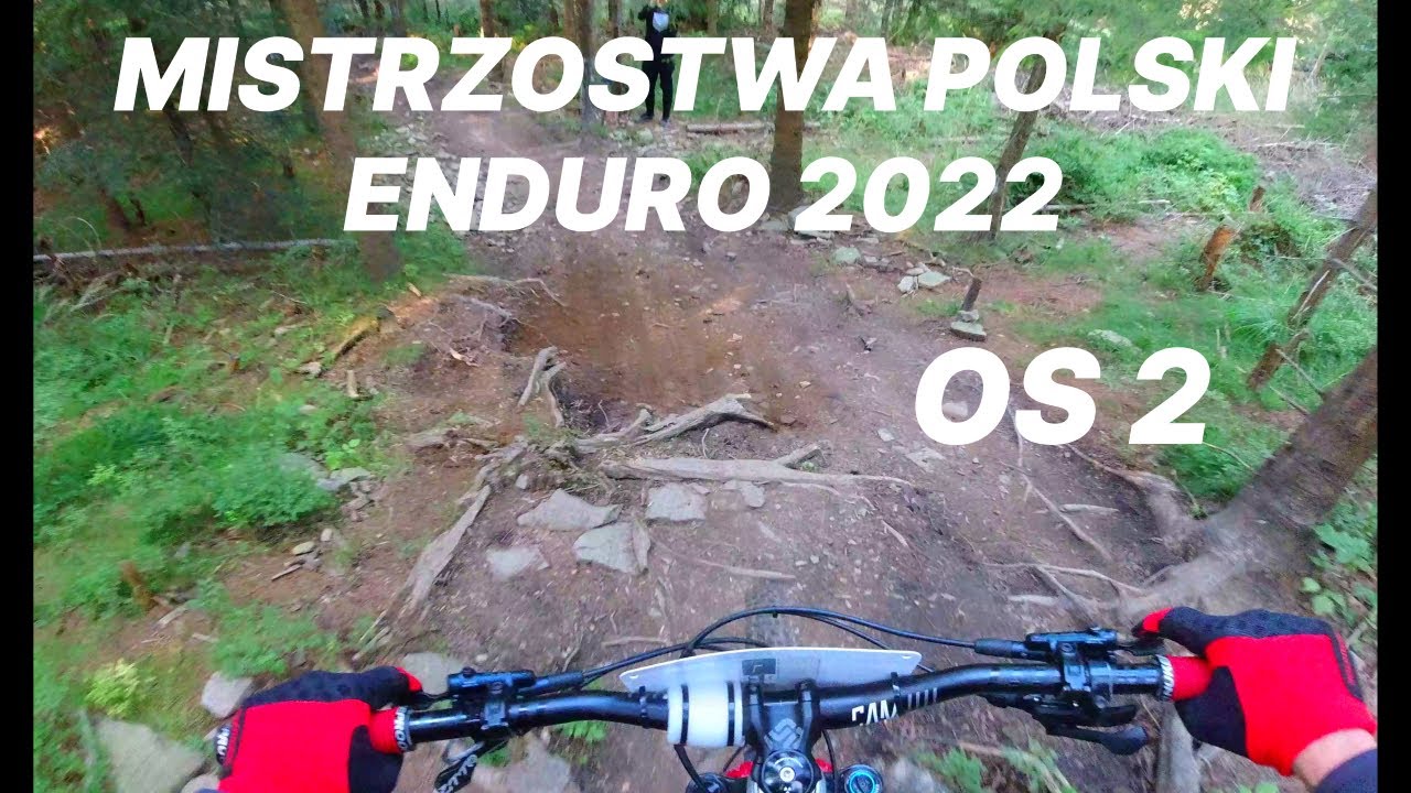 Garmin Mistrzostwa Polski Enduro 2022 - OS 2 Zbój - Otik // DH // RAW