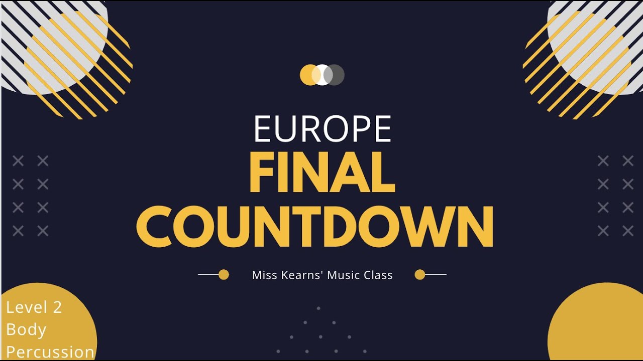 Final Countdown Level 2 Body Percussion Play Along