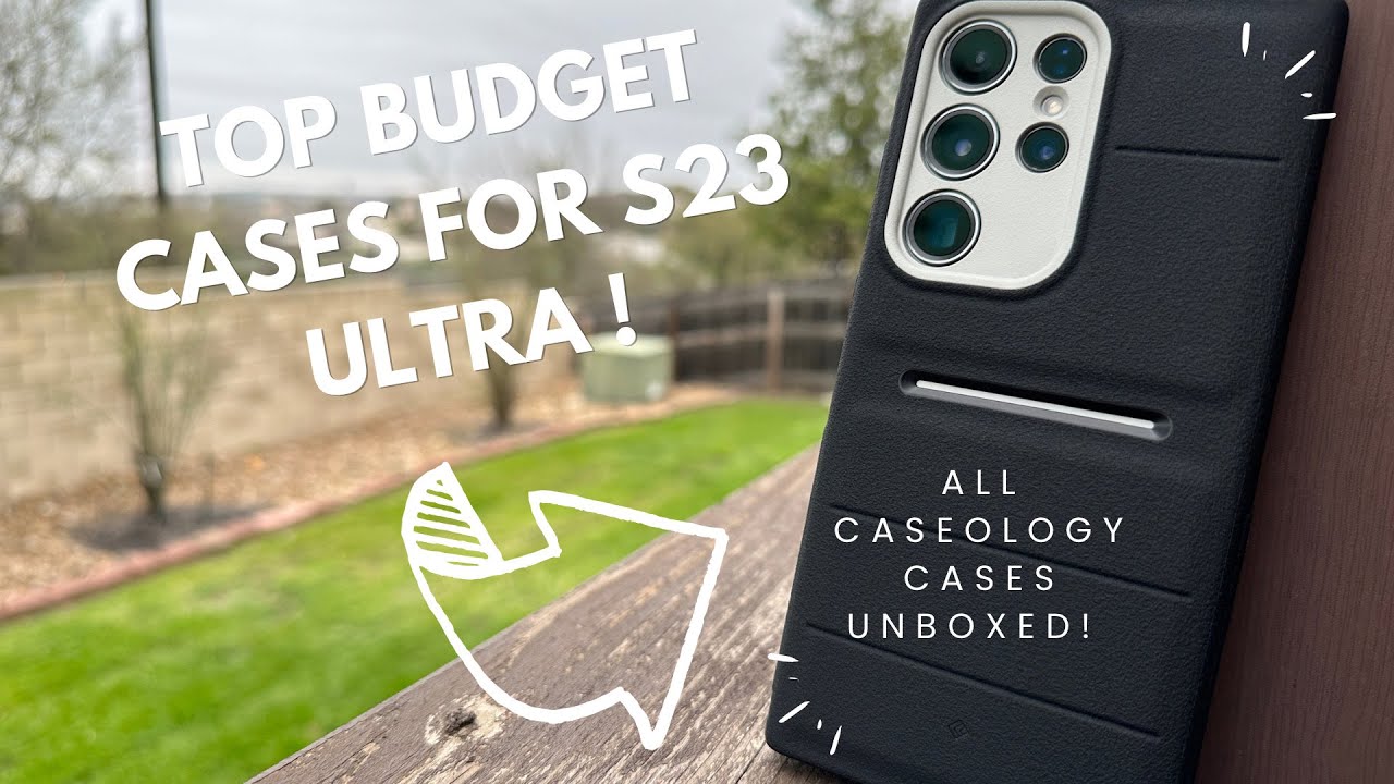 CASEOLOGY UNBOXED! S23 Ultra Cases!