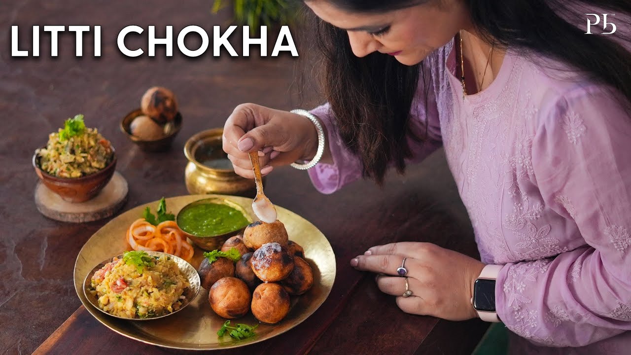 Litti Chokha I Bati Chokha in 3 Ways I लिट्टी चोखा I Pankaj Bhadouria