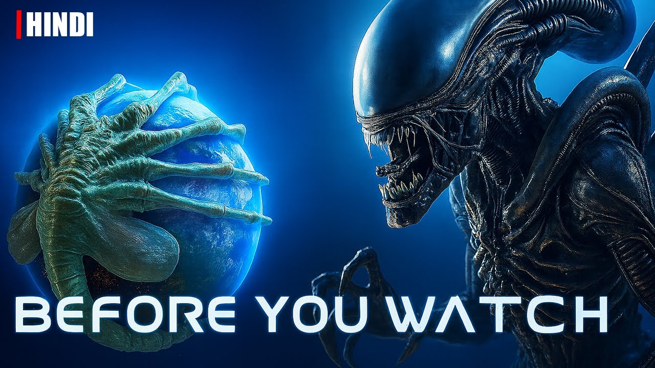 Alien Saga Explained In Hindi | Must Watch Before Alien Earth