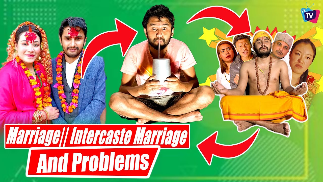 Marriage || Intercaste Marriage And Problems | The Pk Vines