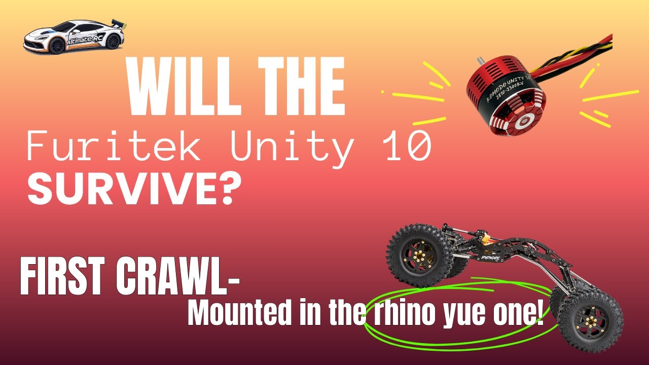 Will the Furitek Komodo Unity 10 survive it's first time out crawling?