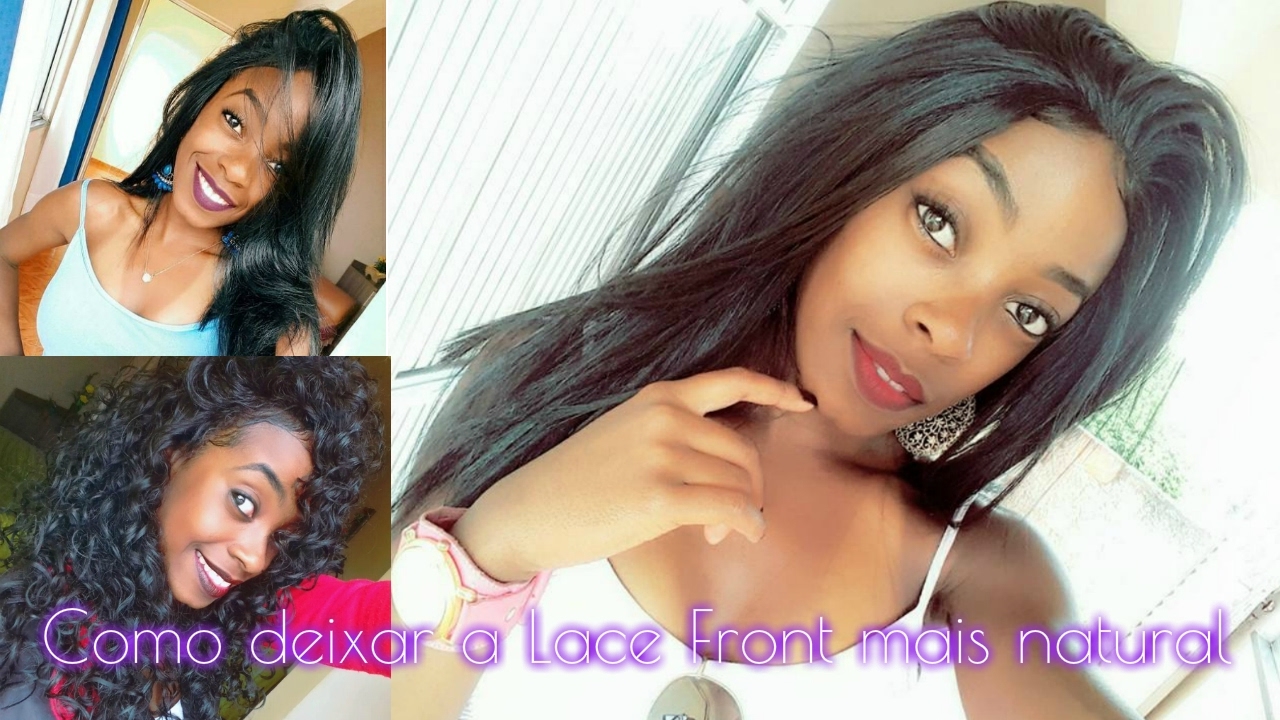 DICAS PARA DEIXAR SUA LACE FRONT WIG MAIS NATURAL