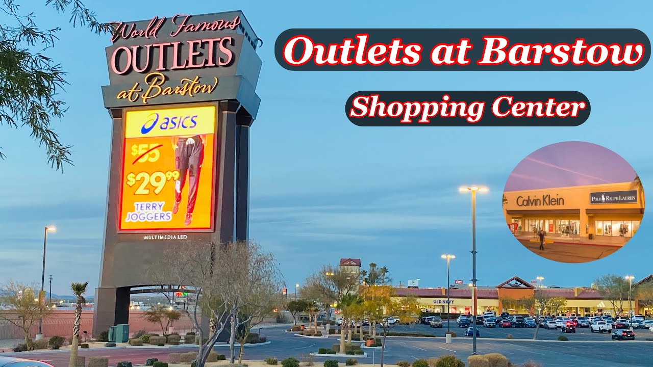 The World Famous Outlets at Barstow l Một khu shopping nổi tiếng trên I-15N Freeway California