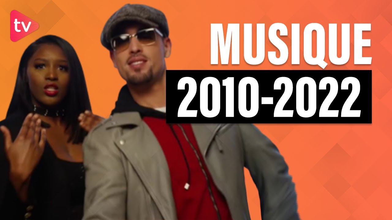 Top 100 Chansons Francaise Les Plus &Eacute;cout&eacute;s 2010 &agrave; 2022
