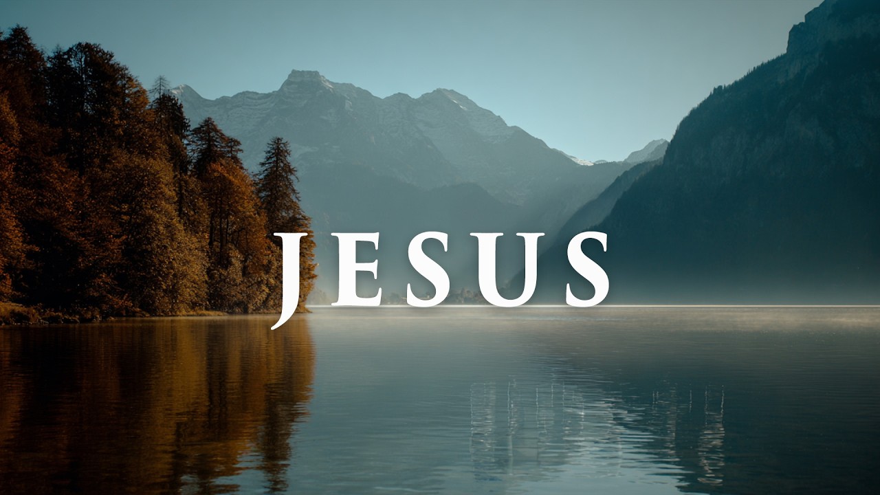 JESUS - Gentle Soaking Worship Instrumental – Prayer & Peace