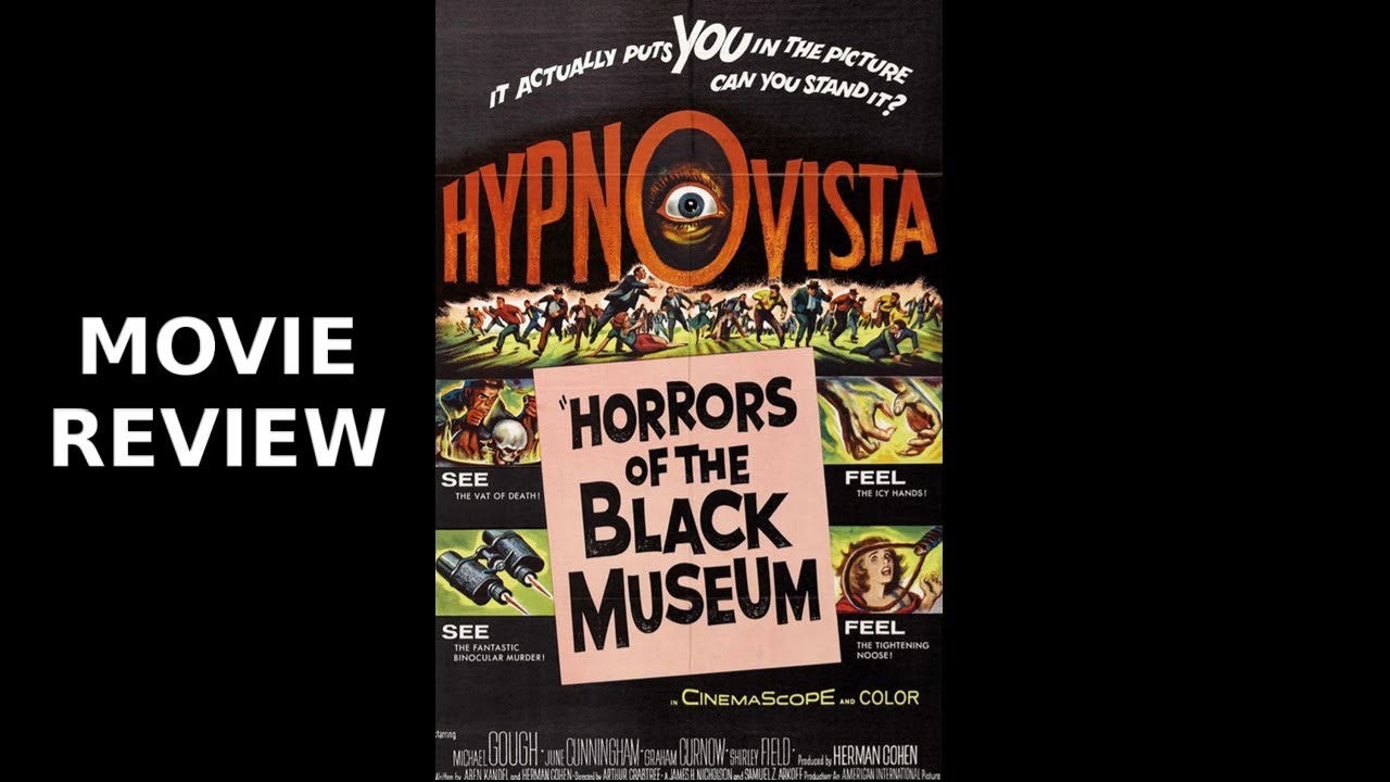 Movie Review - Horrors of the Black Museum (1959)