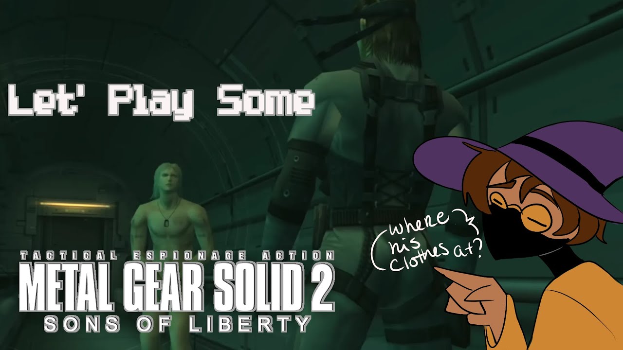 Let's Some Metal Gear Solid 2: Sons of Liberty - Snake has a hard life