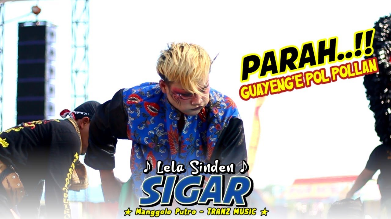 SIGAR Versi LAGU JARANAN voc LELA SINDEN MANGGOLO PUTRO feat JORDAN PRO AUDIO.
