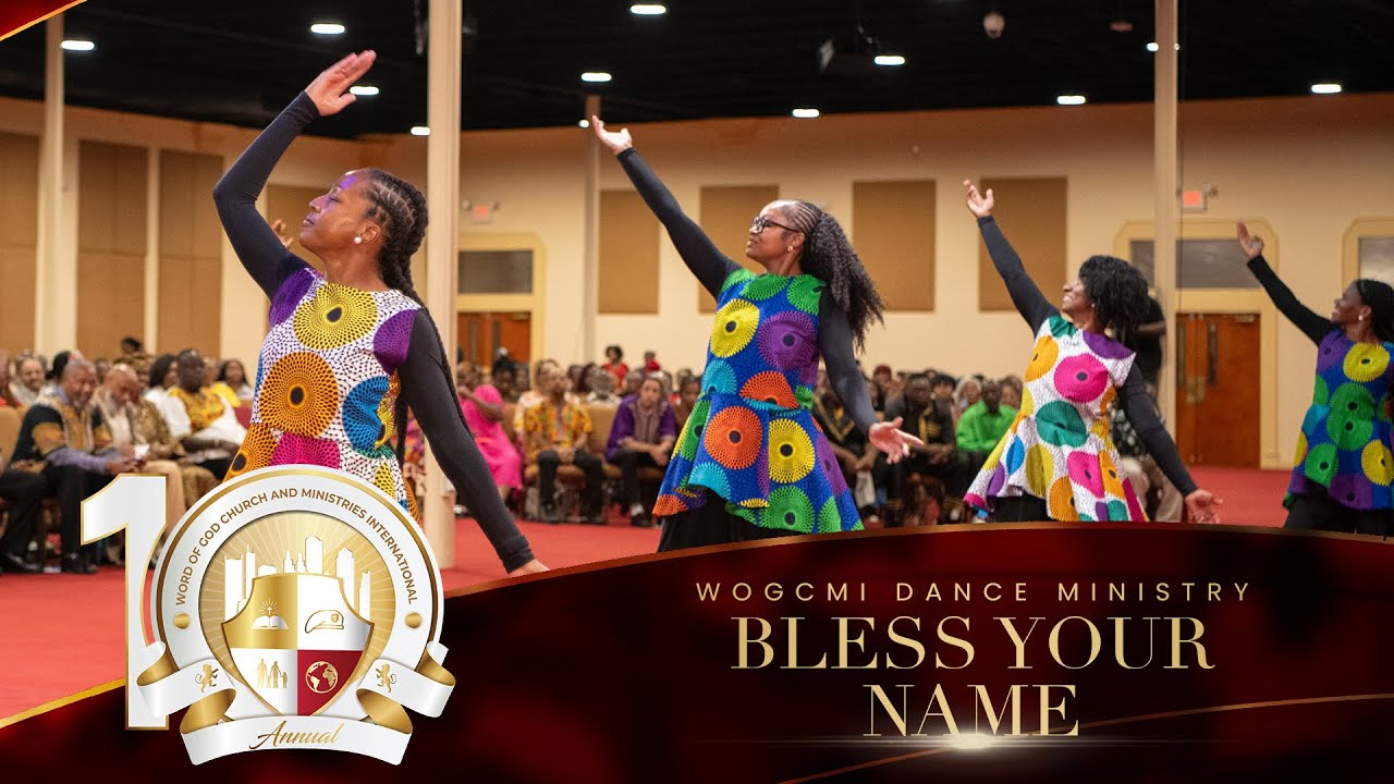 Bless Your Name - Maranda Curtis | WOGCMI Dance Ministry | 10th Annual Holy Convocation