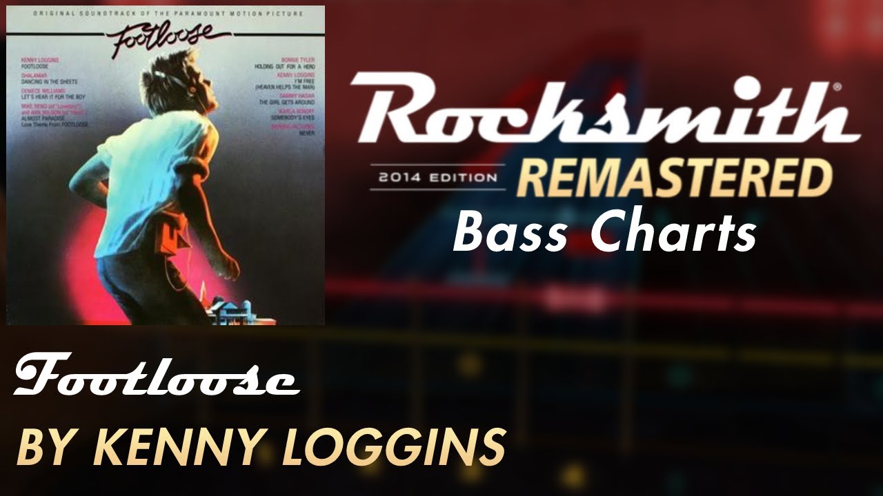Kenny Loggins - Footloose | Rocksmith® 2014 Edition | Bass Chart