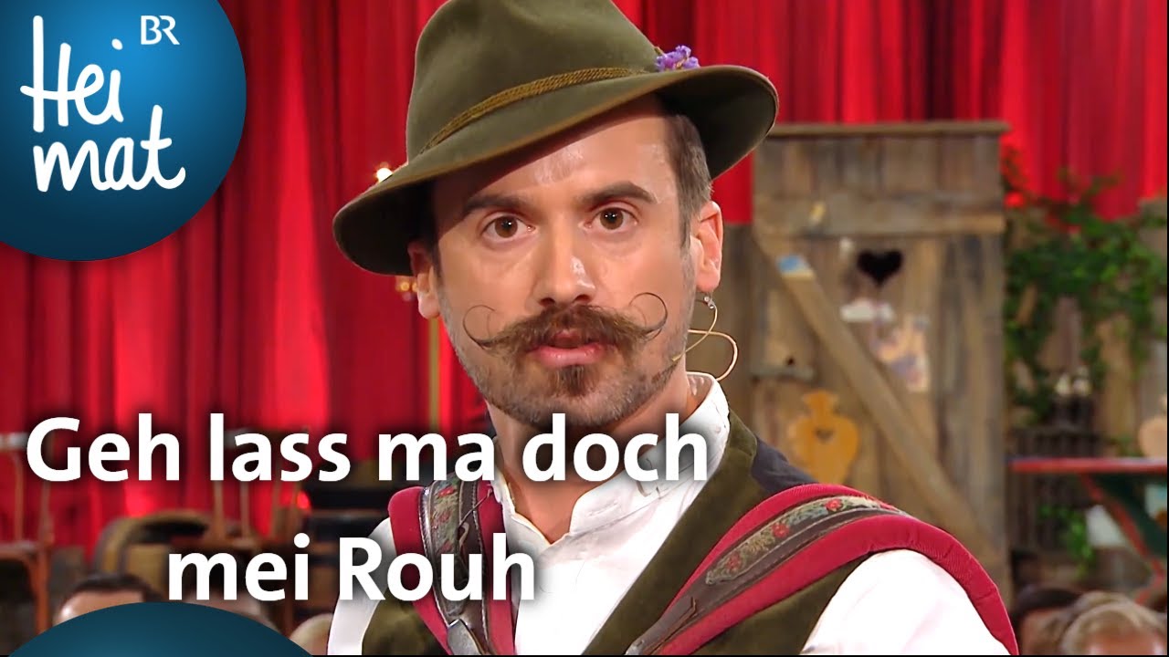 Florian Gr&ouml;ninger: Geh lass ma doch mei Rouh | Brettl-Spitzen | BR Heimat - die beste Volksmusik