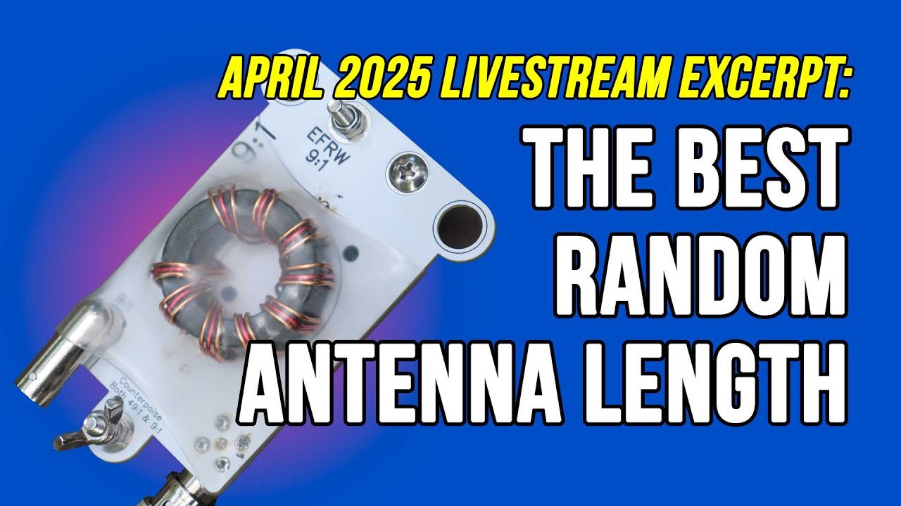 Perfect Random Wire Antenna Lengths For Maximum Performance: Ask Michael KB9VBR