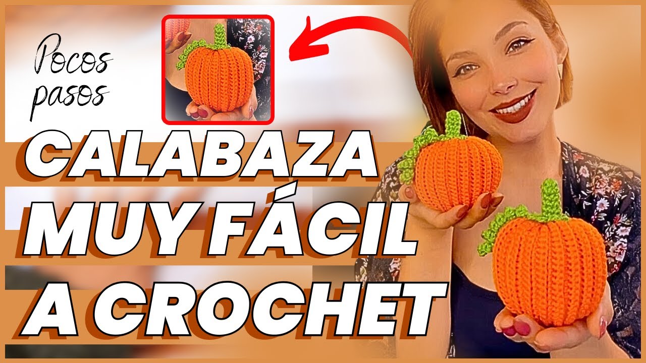 CALABAZA A CROCHET como hacer, TUTORIAL COMPLETO - Tutorial Crochet para INICIANTES