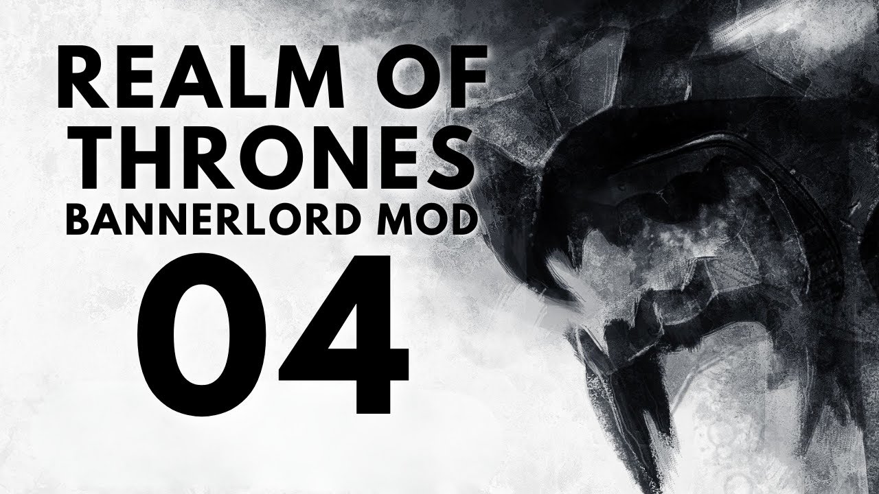 (WE GOT A DRAGON) Realm of Thrones 6.2 Part 4 Bannerlord Mod Gameplay