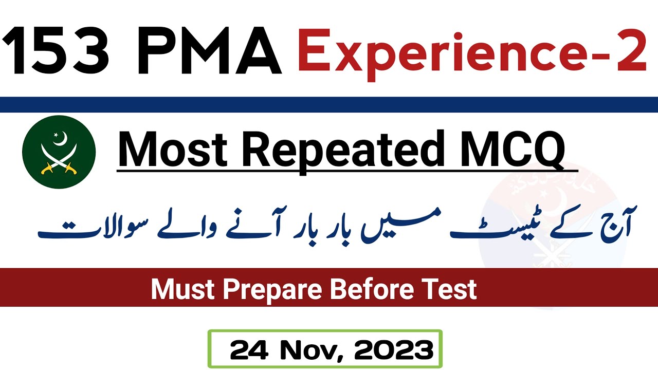 153 PMA Long Course Most Repeated Academic Questions | PMA 153 Test Experience | 23 Nov, 2023