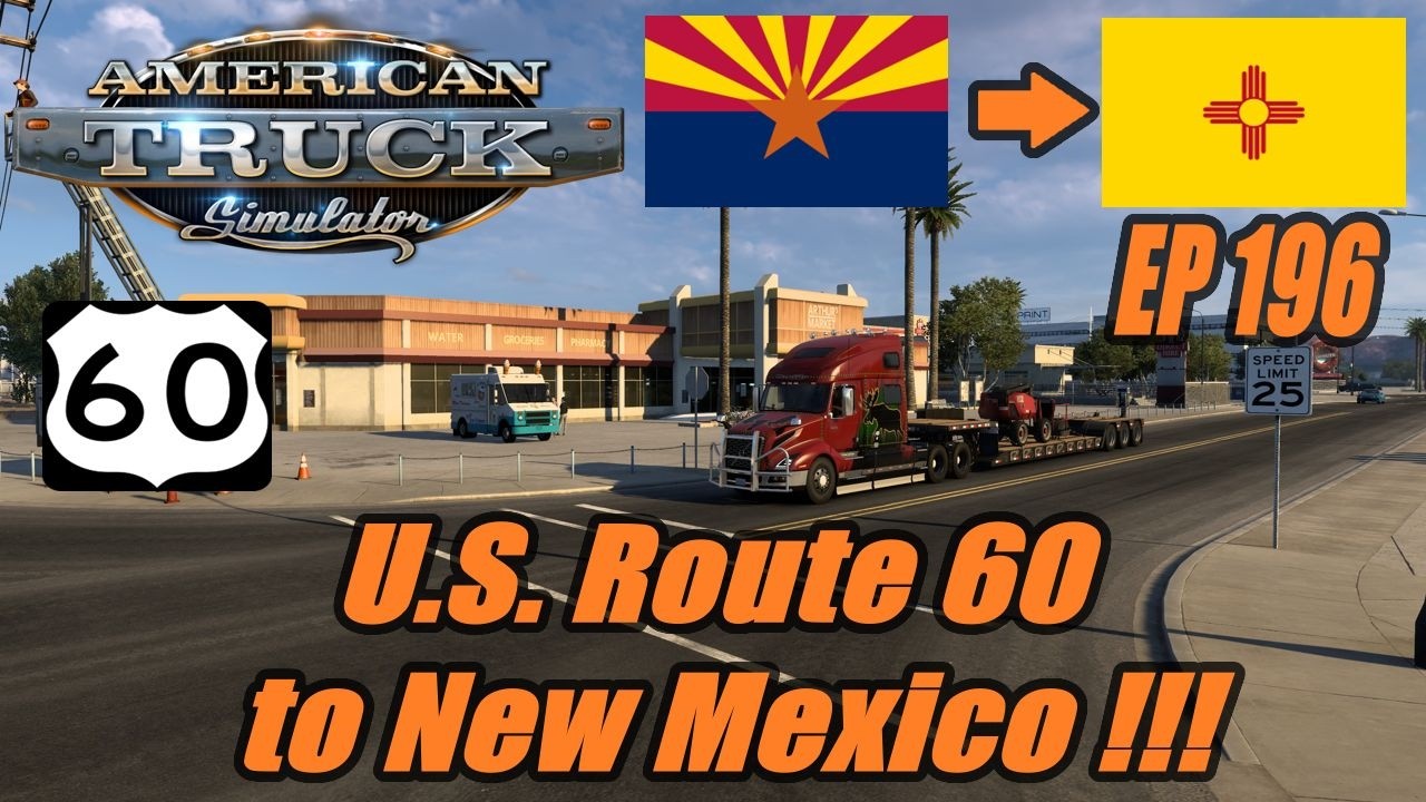 U.S.Route 60 to New Mexico|American Truck simulator Career Mode Ep196 #ats  #atsgameplay  #atsgaming