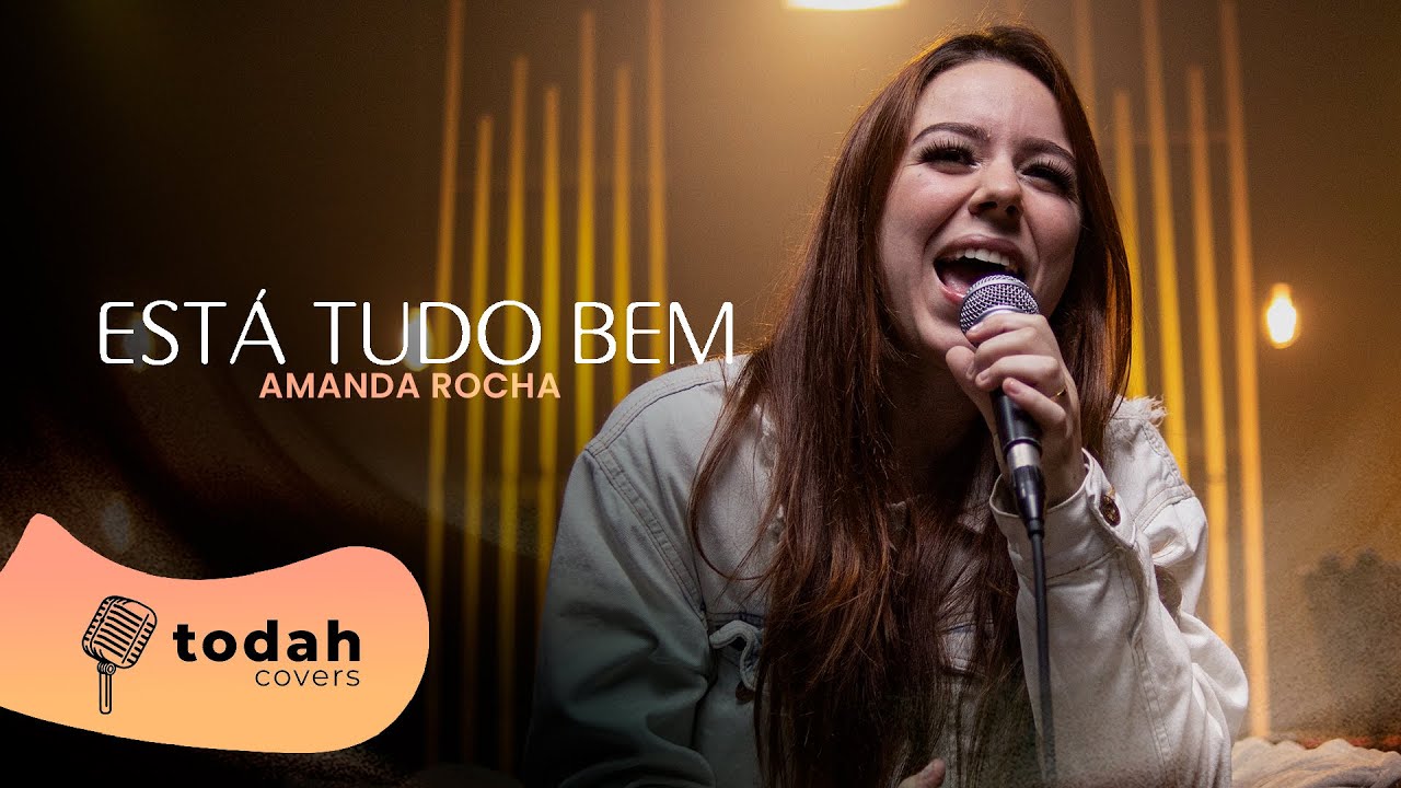 Amanda Rocha | Está Tudo Bem [Cover Kellen Byanca]
