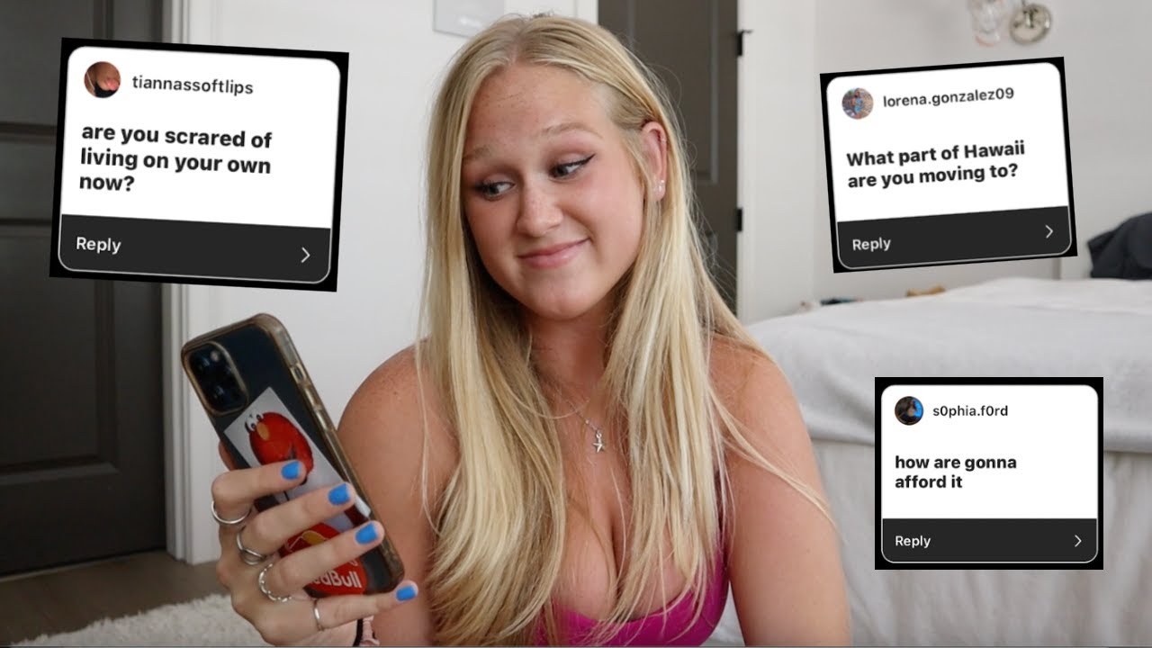 i'm moving to hawaii at 18... Q&A