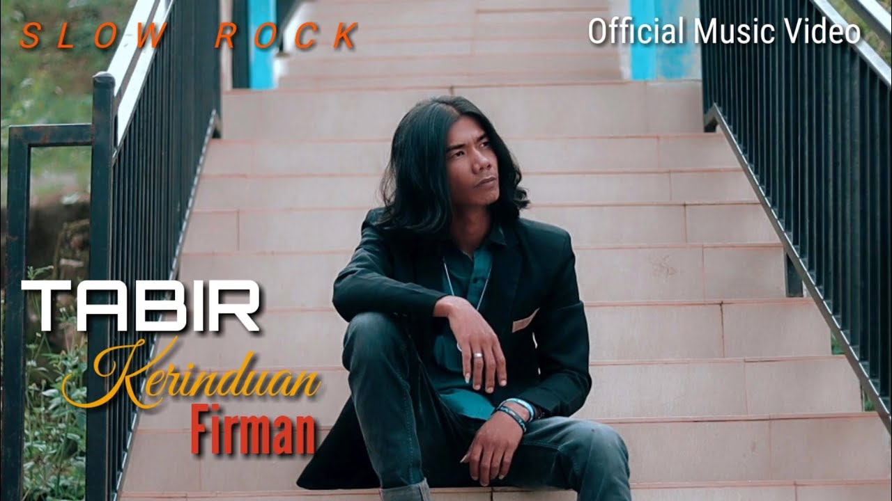 TABIR KERINDUAN (slowrock terbaru 2022) FIRMAN