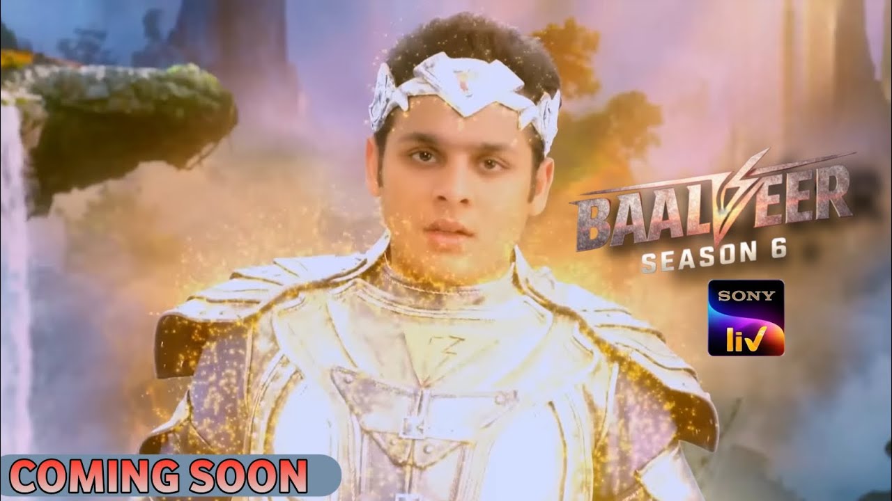 Baalveer Season 6 Coming Soon | Baalveer Season 6 Kab Ayega | Dev Joshi | Baalveer 6 New Look