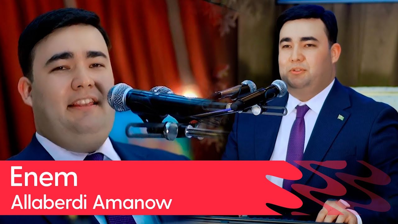 Allaberdi Amanow - Enem | 2025