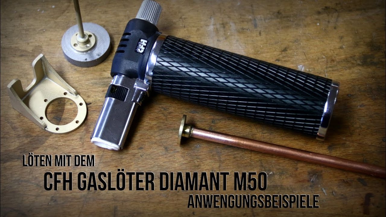 CFH Gaslöter Diamant M50 Weichlöten und Hartlöten Anwendungsbeispiele