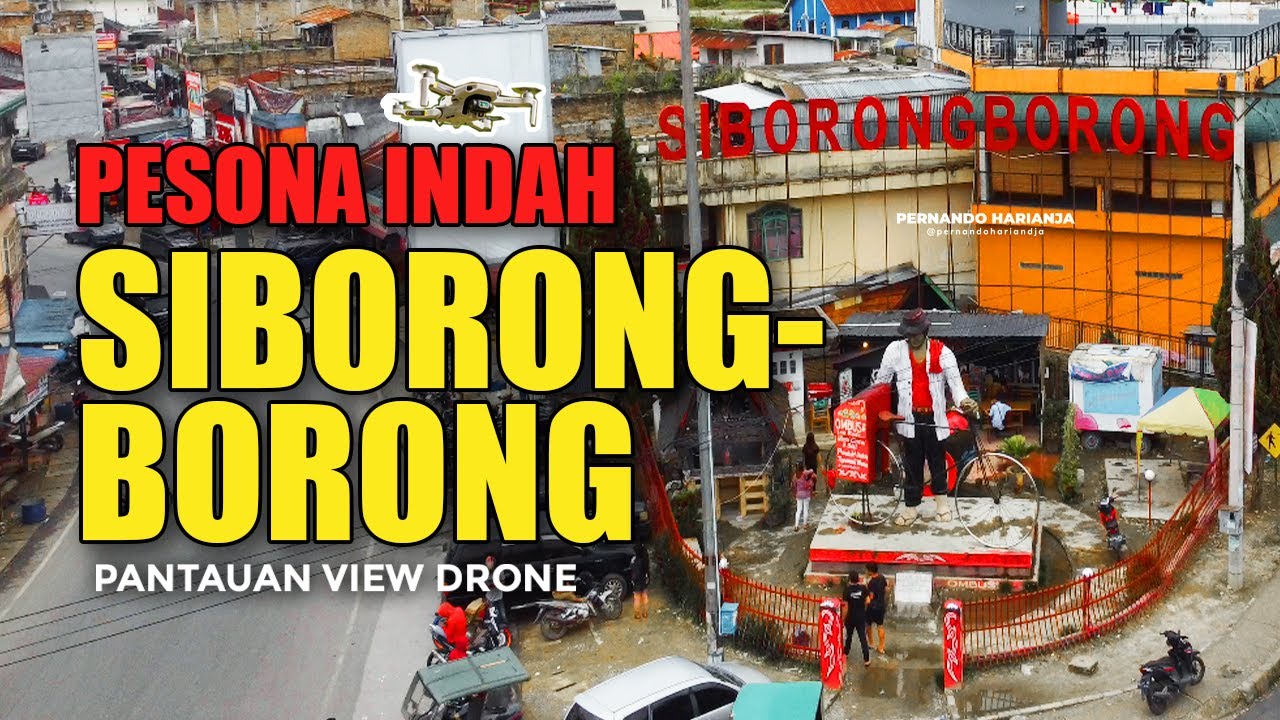 VIEW DRONE KOTA SIBORONGBORONG 2023 | Pesona Indah Siborong-borong Tapanuli Utara