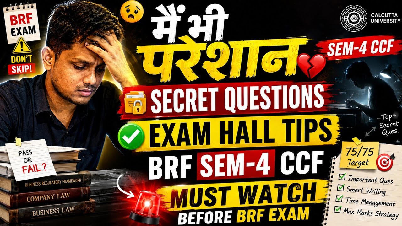 Main bhi Pareshan huu!! | Secret Questions and Exam Tips | BRF Sem-4 CCF | Calcutta University 