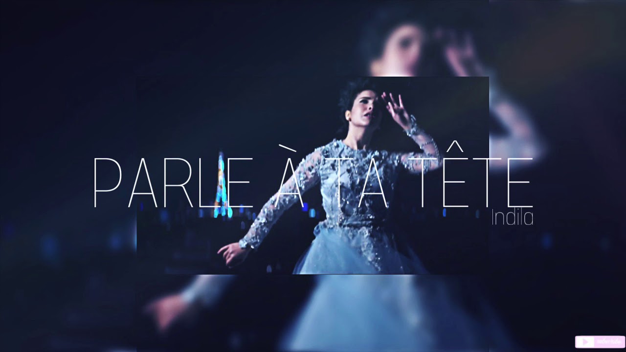 Parle À Ta Tête ~ Indila // Slowed