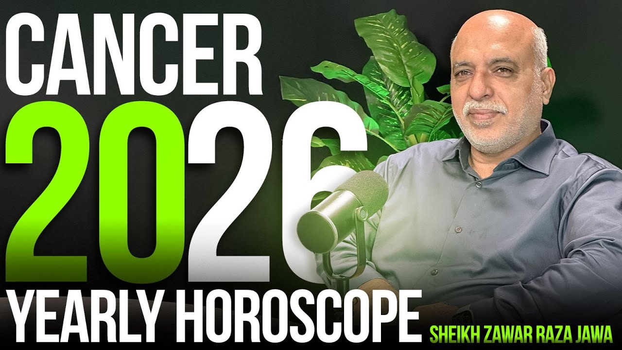 Cancer 2026 Horoscope | Cancer Yearly Horoscope by Raza Jawa - Career, Finance, Marriage, Job